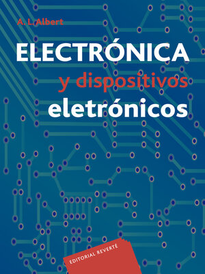 cover image of Electrónica y dispositivos electrónicos
